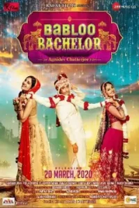 Babloo Bachelor 2022 Bollywood Full Movie HD